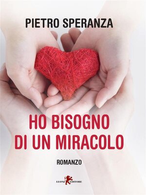 cover image of Ho bisogno di un miracolo